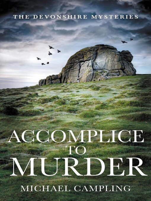 Title details for Accomplice to Murder by Michael Campling - Available